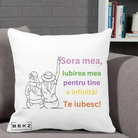 Cadou pentru Sora - Perna Personalizata Sora Mea Te Iubesc Doua Fete cu Palarie si Umbrela, 40x40 cm, Alba Mata, Husa Detasabila, Perna Inclusa, BEKZ®