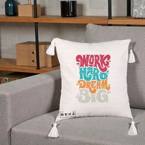 Perna Decorativa Work Hard Dream Big Retro, 40x40 cm, Bej cu Franjuri, Husa Detasabila, Perna Inclusa, BEKZ®