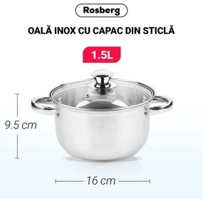 Oala Rosberg R51210O16, 1.5 L, 16x9.5 cm, Capac din sticla, Otel inoxidabil, Argintiu