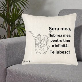 Cadou pentru Sora - Perna Personalizata Sora Mea Te Iubesc Line Art Doua Fete cu Brate Ridicate, 40x40 cm, Crem Reliefat, Husa Detasabila, Perna Inclusa, BEKZ®