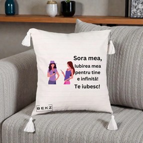 Cadou pentru Sora - Perna Personalizata Sora Mea Te Iubesc Doua Fete cu Telefoane, 40x40 cm, Bej cu Franjuri, Husa Detasabila, Perna Inclusa, BEKZ®