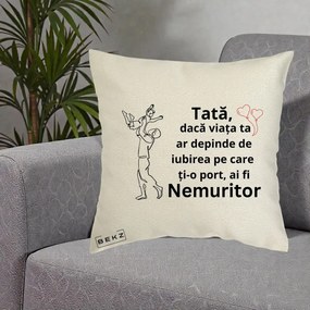 Cadou pentru Tata - Perna Personalizata Tata Nemuritor Joaca in Aer, 40x40 cm, Ecru, Husa Detasabila, Perna Inclusa, BEKZ®