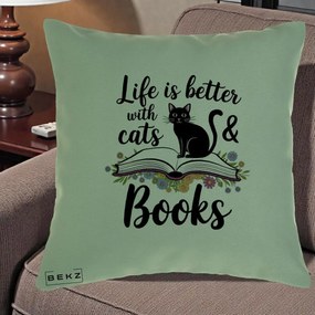 Perna Personalizata Life is Better Cats and Books, 40x40 cm, Verde, Husa Detasabila, Perna Inclusa, BEKZ®