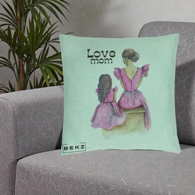 Cadou pentru Mama - Perna Personalizata Love Mom Rochii Roz, 40x40 cm, Verde Menta, Husa Detasabila, Perna Inclusa, BEKZ®
