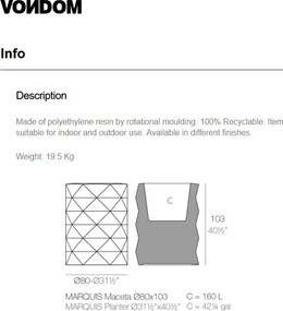 Ghiveci plante, flori design decorativ modern pentru amenajari interioare si exterioare, MARQUIS PLANTER 47085R Vondom