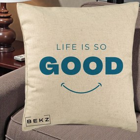 Perna Decorativa Life is So Good Mesaj Pozitiv, 40x40 cm, Bej, Husa Detasabila, Perna Inclusa, BEKZ®
