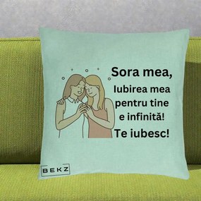Cadou pentru Sora - Perna Personalizata Sora Mea Te Iubesc Imbratisare cu Sclipiri, 40x40 cm, Verde Menta, Husa Detasabila, Perna Inclusa, BEKZ®