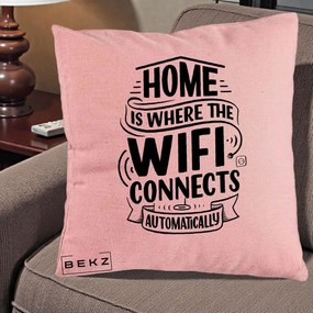 Perna Decorativa Home Is Where WiFi Connects, 40x40 cm, Roz, Husa Detasabila, Perna Inclusa, BEKZ®