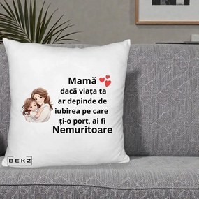 Cadou pentru Mama - Perna Personalizata Mama Nemuritoare cu Balon Inima, 40x40 cm, Alb Pufos, Husa Detasabila, Perna Inclusa, BEKZ®