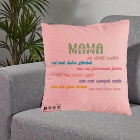 Cadou pentru Mama - Perna Personalizata Mama Cel Dintai Cuvant cu Text Colorat Multicolor, 40x40 cm, Roz, Husa Detasabila, Perna Inclusa, BEKZ®