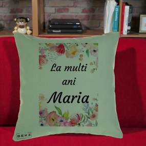 Cadou de Onomastica - Perna Personalizata La Multi Ani Maria Flori Acuarela, 40x40 cm, Verde, Husa Detasabila, Perna Inclusa, BEKZ®