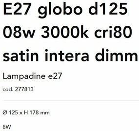 Bec LED dimabil, E27 globo d125 08w 3000k cri80 satin intera dimm