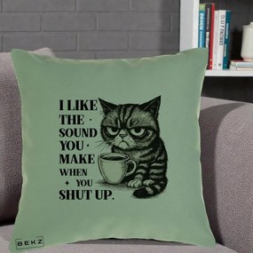 Perna Decorativa I Like the Sound You Make Pisica, 40x40 cm, Verde, Husa Detasabila, Perna Inclusa, BEKZ®