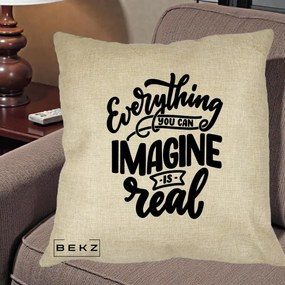 Perna Decorativa Everything You Can Imagine Is Real, 40x40 cm, Crem, Husa Detasabila, Perna Inclusa, BEKZ®