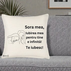 Cadou pentru Sora - Perna Personalizata Sora Mea Te Iubesc Line Art Portrete Fata in Fata, 40x40 cm, Crem Reliefat, Husa Detasabila, Perna Inclusa, BEKZ®
