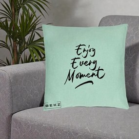 Perna Decorativa Enjoy Every Moment, 40x40 cm, Verde Menta, Husa Detasabila, Perna Inclusa, BEKZ®