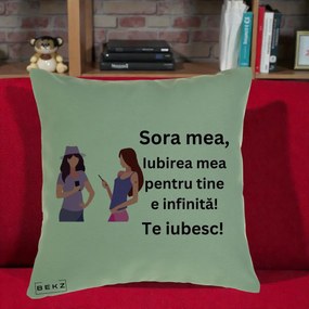 Cadou pentru Sora - Perna Personalizata Sora Mea Te Iubesc Doua Fete cu Telefoane, 40x40 cm, Verde, Husa Detasabila, Perna Inclusa, BEKZ®