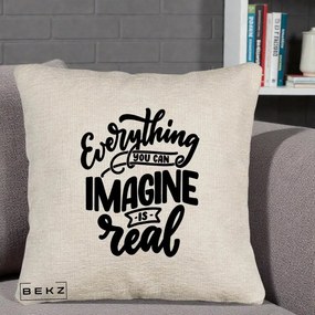 Perna Decorativa Everything You Can Imagine Is Real, 40x40 cm, Bej Canapea, Husa Detasabila, Perna Inclusa, BEKZ®