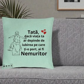 Cadou pentru Tata - Perna Personalizata Tata Supererou Nemuritor, 40x40 cm, Verde Menta, Husa Detasabila, Perna Inclusa, BEKZ®