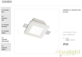 Spot incastrabil SAMBA FI1 SQUARE BIG GLASS 150116