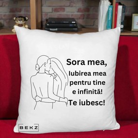 Cadou pentru Sora - Perna Personalizata Sora Mea Te Iubesc Imbratisare din Spate Line Art, 40x40 cm, Alb Pufos, Husa Detasabila, Perna Inclusa, BEKZ®