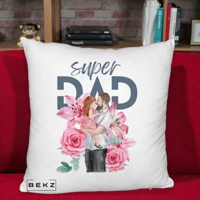 Cadou pentru Tata - Perna Personalizata Super Dad Tata cu Fetita si Flori, 40x40 cm, Alb Pufos, Husa Detasabila, Perna Inclusa, BEKZ®