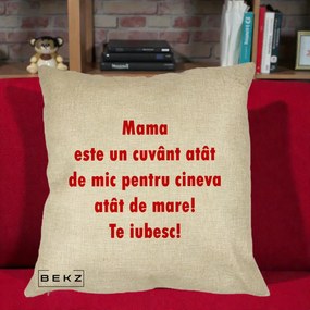 Cadou pentru Mama - Perna Personalizata Mama Cuvant Mic, 40x40 cm, Crem, Husa Detasabila, Perna Inclusa, BEKZ®