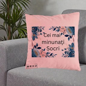 Cadou pentru Socri - Perna Personalizata Cei mai Minunati Socri cu Flori Albastre si Roz, 40x40 cm, Roz, Husa Detasabila, Perna Inclusa, BEKZ®