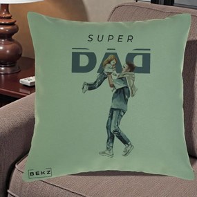 Cadou pentru Tata - Perna Personalizata Super DAD Tata si Fiica, 40x40 cm, Verde, Husa Detasabila, Perna Inclusa, BEKZ®