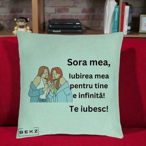 Cadou pentru Sora - Perna Personalizata Sora Mea Te Iubesc Doua Fete cu Acadele, 40x40 cm, Verde Menta, Husa Detasabila, Perna Inclusa, BEKZ®