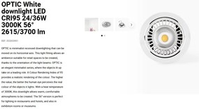 Spot LED incastrabil OPTIC White downlight LED CRI95 24/36W 3000K 56° 2615/3700 lm