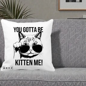 Perna Decorativa You Gotta Be Kitten Me!, 40x40 cm, Alba Mata, Husa Detasabila, Perna Inclusa, BEKZ®