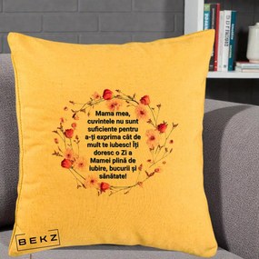 Cadou pentru Mama - Perna Personalizata Mama Mea Mesaj Floral, 40x40 cm, Galben, Husa Detasabila, Perna Inclusa, BEKZ®
