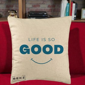 Perna Decorativa Life is So Good Mesaj Pozitiv, 40x40 cm, Bej, Husa Detasabila, Perna Inclusa, BEKZ®