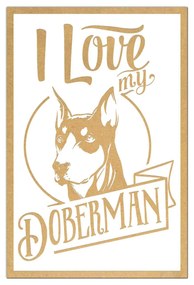 Tablouri   I Love My Dog   Gravate Laser cu Rasa Preferata