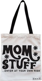 Sacosa de Panza pentru Cumparaturi, Geanta Tote, model Mom stuff, enter at your own risk, Cu fermoar, 38x34.5 cm, Alba, BEKZ®