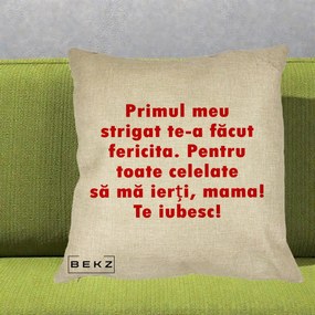 Cadou pentru Mama - Perna Personalizata Primul Strigat Mama, 40x40 cm, Crem, Husa Detasabila, Perna Inclusa, BEKZ®