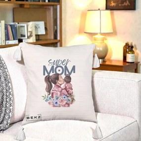 Cadou pentru Mama - Perna Personalizata Super Mom Mama cu Bebelusul, 40x40 cm, Bej cu Franjuri, Husa Detasabila, Perna Inclusa, BEKZ®