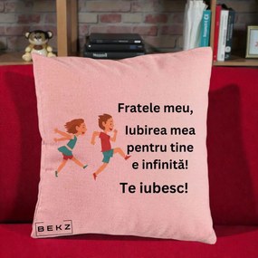 Cadou pentru Frate - Perna Personalizata Fratele Meu Te Iubesc Copii Alergand Colorat, 40x40 cm, Roz, Husa Detasabila, Perna Inclusa, BEKZ®