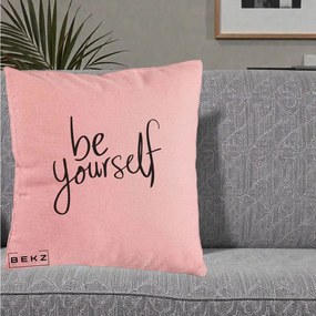 Perna Decorativa Be Yourself Caligrafie Neagra, 40x40 cm, Roz, Husa Detasabila, Perna Inclusa, BEKZ®