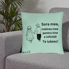 Cadou pentru Sora - Perna Personalizata Sora Mea Te Iubesc Copii Tinand Maini din Spate, 40x40 cm, Verde Menta, Husa Detasabila, Perna Inclusa, BEKZ®