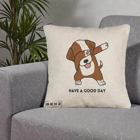 Perna Decorativa Caine Dab Have A Good Day, 40x40 cm, Bej Canapea, Husa Detasabila, Perna Inclusa, BEKZ®