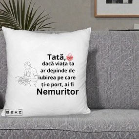 Cadou pentru Tata - Perna Personalizata Tata Nemuritor Lectura, 40x40 cm, Alb Pufos, Husa Detasabila, Perna Inclusa, BEKZ®