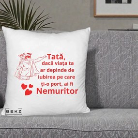 Cadou pentru Tata - Perna Personalizata Tata Nemuritor cu Fetita, 40x40 cm, Alb Pufos, Husa Detasabila, Perna Inclusa, BEKZ®