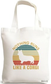 Sacosa de Panza pentru Cumparaturi, Geanta Tote, model Nothing runs like a corgi, 38x34.5 cm, Alba, BEKZ®