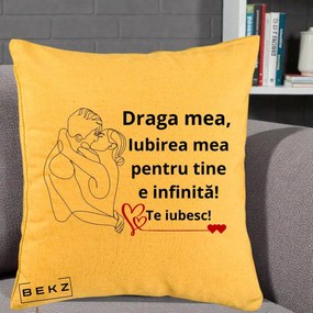 Cadou pentru Iubita - Perna Personalizata Draga Mea Iubirea Mea pentru Tine e Infinita Te Iubesc, 40x40 cm, Galben, Husa Detasabila, Perna Inclusa, BEKZ®