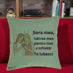 Cadou pentru Sora - Perna Personalizata Sora Mea Te Iubesc Imbratisare cu Sclipiri, 40x40 cm, Verde, Husa Detasabila, Perna Inclusa, BEKZ®