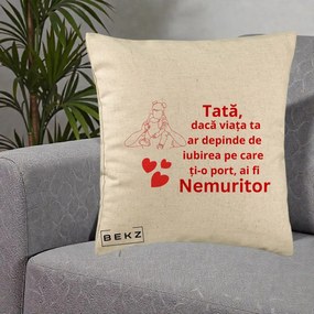 Cadou pentru Tata - Perna Personalizata Tata Nemuritor Mesaj Rosu, 40x40 cm, Bej, Husa Detasabila, Perna Inclusa, BEKZ®