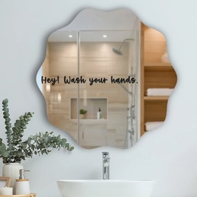 Autocolant pentru oglindă S32 – Hey! Wash your hands.