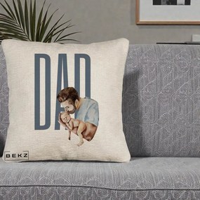 Cadou pentru Tata - Perna Personalizata DAD Tata si Nou-Nascut, 40x40 cm, Bej Canapea, Husa Detasabila, Perna Inclusa, BEKZ®